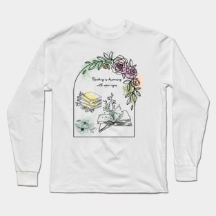 reading is dreaming with open eyes Long Sleeve T-Shirt